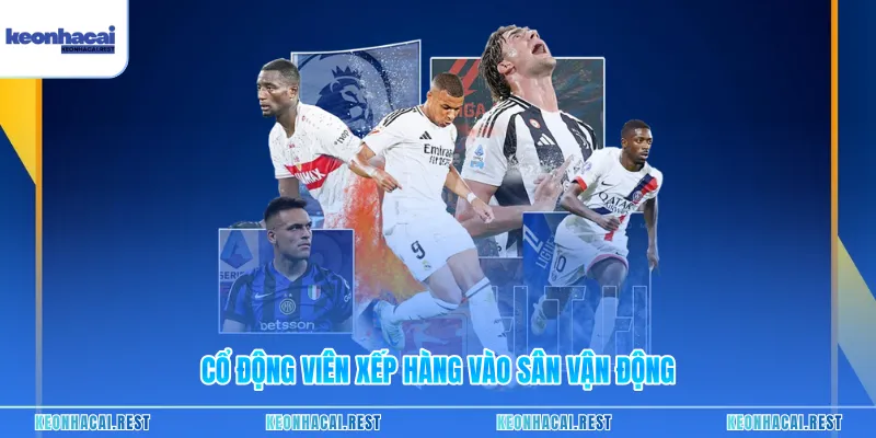 Cổ động viên xếp hàng vào sân vận động